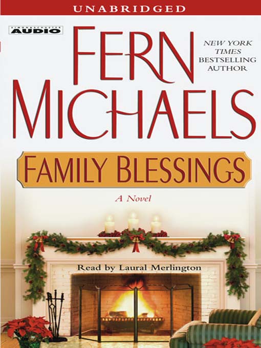 Title details for Family Blessings by Fern Michaels - Available